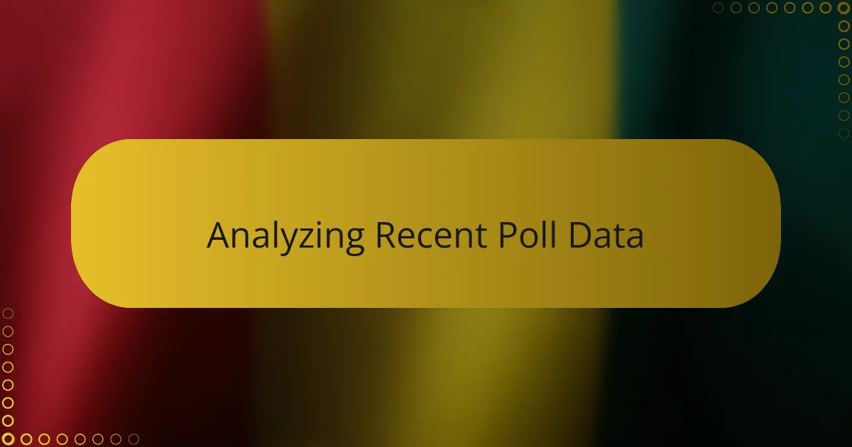 Analyzing Recent Poll Data