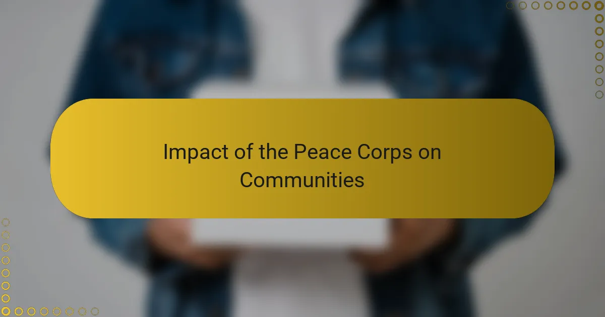 Impact of the Peace Corps on Communities